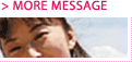 > MORE MESSAGE  t@NũE[t@̃bZ[WłB